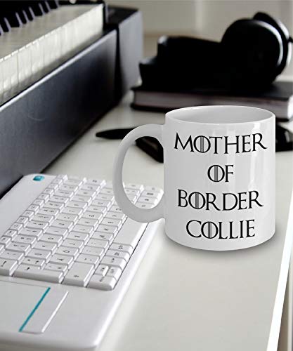 Taza con texto en inglés "Mother of Border Collie" y texto en...