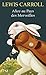 Alice Au Pays Des Merveilles - Carroll, Lewis