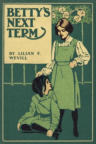 Betty's Next Term (English Edition)