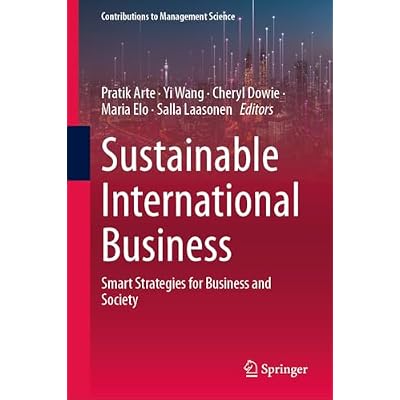 Sustainable International Business: Smart Strategies for Business and Society