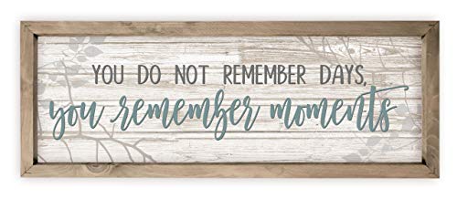 MRC Wood Products Señal de Madera rústica con Texto en inglés «You Do Not Remember Days You Remember Moments», 6 x 18