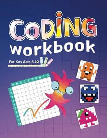 Coding Workbook for Kids Ages 6-10: Activities and Logic Puzzles with ...