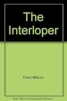 The Interloper 0385190085 Book Cover