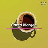  Guten Morgen