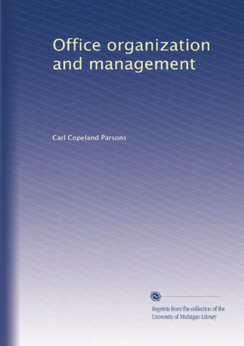 Office organization and management B002XULQVM Book Cover