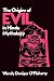 The Origins of Evil in Hindu Mythology (Hermeneutics (Hermeneutics: Studies in the History of Religions)