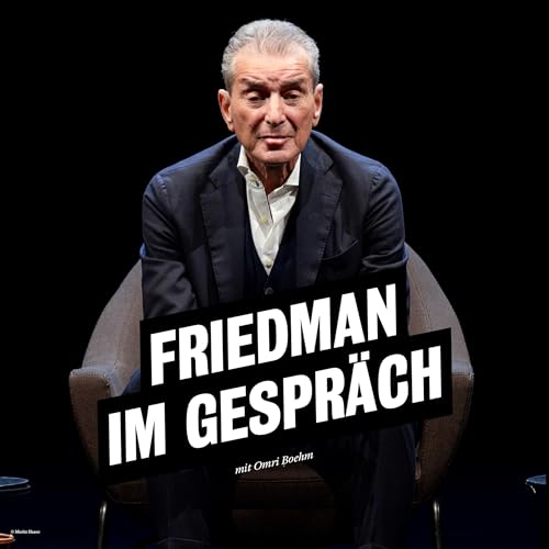 Friedman im Gespräch: Vernunft cover art