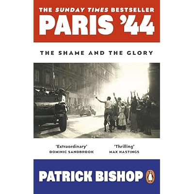 Paris '44: The Shame and the Glory