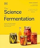 The Science of Fermentation (The Science of Food)