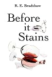 Before It Stains