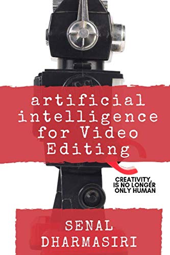 Artificial Intelligence For Video Editing: Volume 1