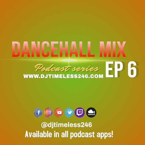Dancehall Mix EP 5: A Throwback to Classic Riddims