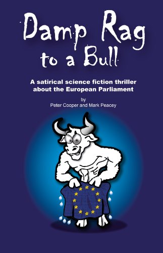 『Damp Rag to a Bull: A satirical science fiction thriller - 読書メーター