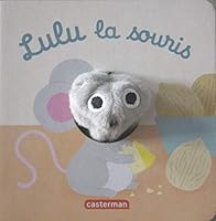 Lulu la souris 2203124407 Book Cover