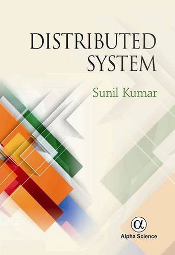 Amazon.com: Distributed Systems: Design Concepts: 9781842659335: Kumar ...