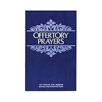Offertory Prayers Booklet, Christian 1878259245 Book Cover
