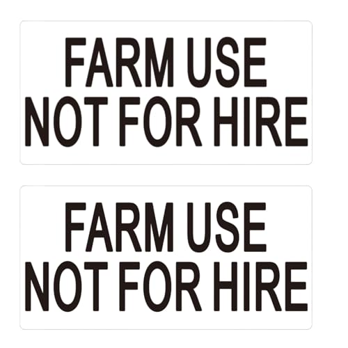 2Pcs Farm Use Not for Hire Vinyl Decal Stickers, 5.9x12 Inch Self Adhesive Transparent Labels for Truck, Trailer, Tractor and Farm Equipment Window, Peel and Stick Non Transfer Decals