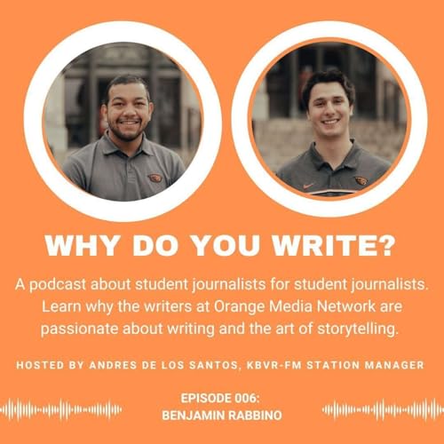 Why Do You Write: Benjamin Rabbino (Episode 6)
