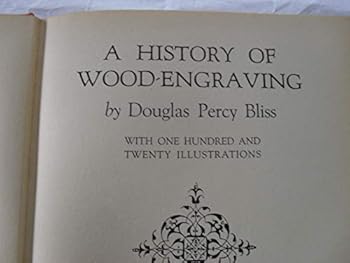Hardcover A History of Wood-Engraving with 120 Illustrations Book