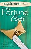 The Fortune Cafe: A Tangerine Street Romance