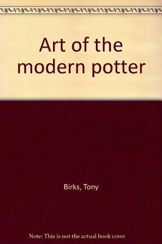 Art of the modern potter 0442207662 Book Cover