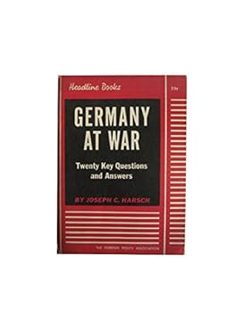 Paperback Germany at War Twenty Key Questions [Headline Books] Book