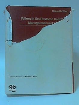 Hardcover Failure in the Restored Dentition: Management and Treatment Book