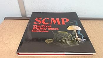 Hardcover SCMP, the first eighty years Book