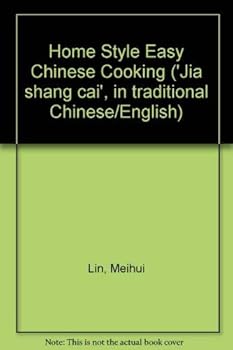 Home Style Easy Chinese Cooking