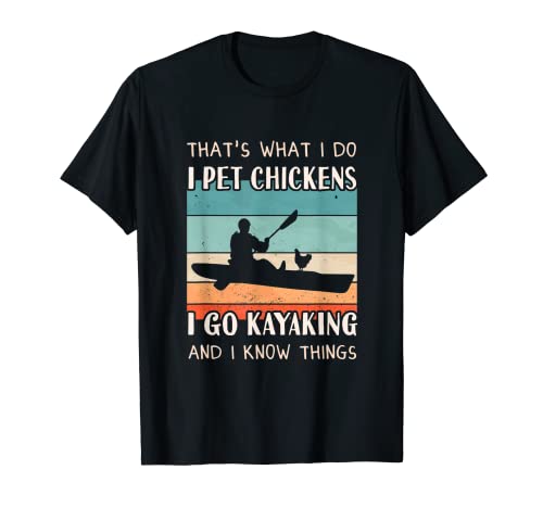 Kayaking Outfit - Chicken Keeper Design Kayaking Maglietta