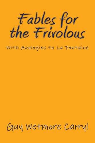 Fables for the Frivolous: With Apologies to La Fontaine