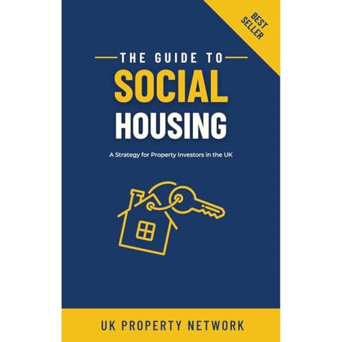 The Guide To Social Housing A Strategy for Property Investors in the UK Audiolibro Por UK Property Network arte de portada