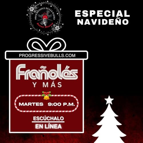 Progressive Bulss (Radio Online): Fra&ntilde;oles y M&aacute;s..... Especial Navide&ntilde;o 23/12/25 copertina