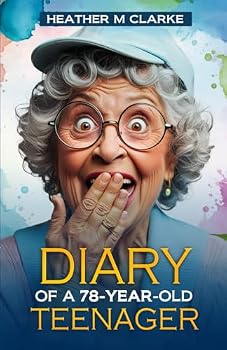 Paperback Diary of a 78-Year-Old Teenager Book