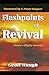 Flashpoints of Revival: History's Mighty Revivals