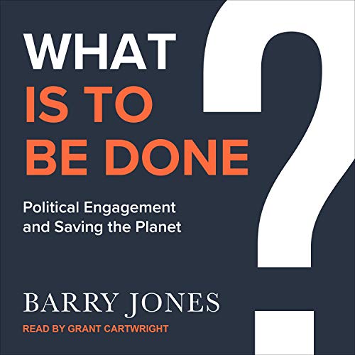 What Is to Be Done by Barry Jones episode artwork