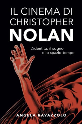  Il Cinema di Christopher Nolan