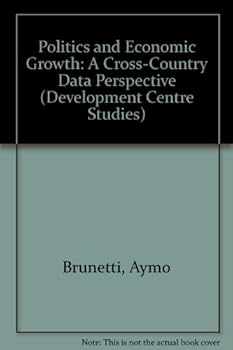 Paperback Politics and Economic Growth: A Cross-Country Data Perspective Book