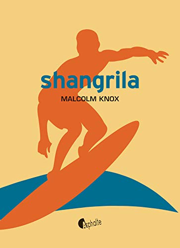 Shangrila (Fictions) (French Edition)