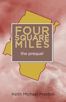 Paperback Four Square Miles the prequel Book
