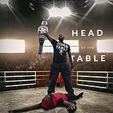  Head of the Table [Explicit]