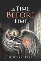 The Time Before Time 1503525090 Book Cover
