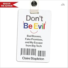 Don't Be Evil Audiolibro Por Claire Stapleton arte de portada