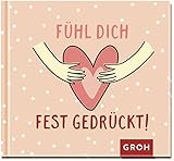  Fühl dich fest gedrückt!