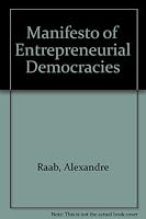 The Manifesto of Entrepreneurial Democracies 0921240023 Book Cover