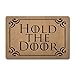 Funny Welcome Indoor Door Mats for Front Door Front Porch Decor Hold The Door Personalized Monogram Kitchen Rugs and Mats with Anti-Slip Rubber Back Novelty House Warming Gift Mat(23.7 X 15.9 in)