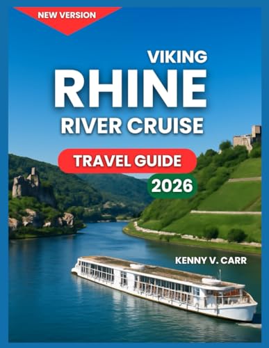 Viking Rhine River Cruise Travel Guide 2026: Top Ports and