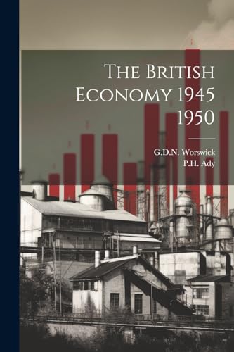 The British Economy 1945 1950