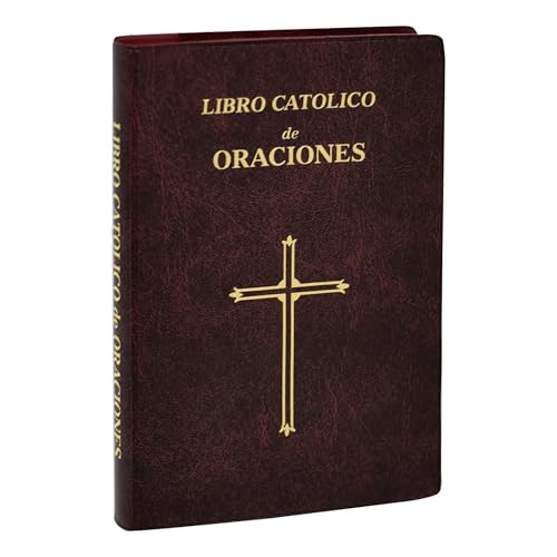 Libro Catolico De Oraciones (Spanish Edition)