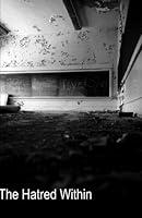 The Hatred Within 1522949224 Book Cover